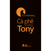 Cà phê cùng Tony