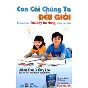 Con cái chúng ta đều giỏi