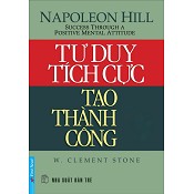 Tư duy tích cực tạo thành công